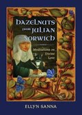 Hazelnuts from Julian of Norwich: Meditations on Divine Love - Paperback