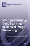 Machine Learning/Deep Learning in Medical Image Processing - Hardcover