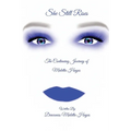 She Still Rises: The Continuing Journey of Muletta Hayes - Paperback
