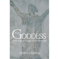 The Goddess: Mythological Images of the Feminine - Paperback