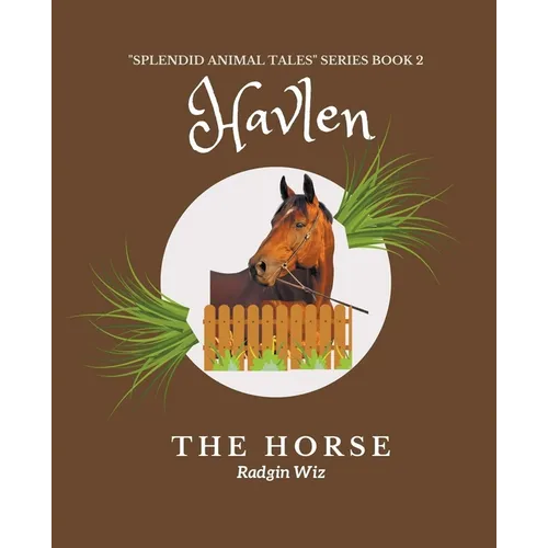 Havlen The Horse: The Last Race - Paperback