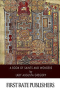 A Book of Saints and Wonders - Paperback