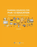 Funding Sources for PreK-12 Education: Including Adult and Alternative Education - Paperback