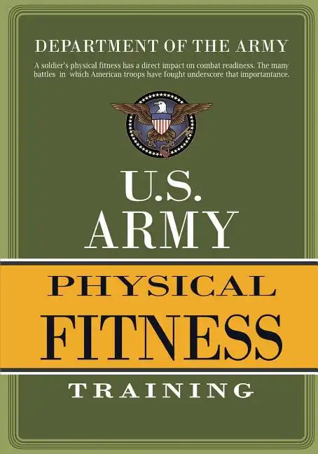 U.S. Army Physical Fitness Training - Paperback