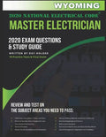 Wyoming 2020 Master Electrician Exam Study Guide and Questions: 400+ Questions for study on the 2020 National Electrical Code - Paperback