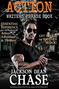 Action Writers' Phrase Book: Essential Reference for All Authors of Action, Adventure & Thrillers - Paperback