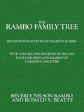 Rambo Family Tree, Volume 5: descendents of his last four children and Rambos of unknown ancestry - Paperback