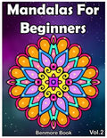 Mandala For Beginners: Adult Coloring Book 50 Mandala Images Stress Management Coloring Book with Fun, Easy, and Relaxing Coloring Pages (Per - Paperback