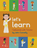 Let's Learn Taekwondo with Tanisha - Paperback