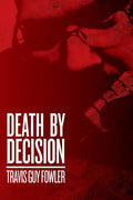 Death by Decision - Paperback