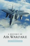 A History of Air Warfare - Paperback