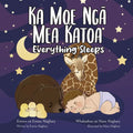 Ka Moe Ngā Mea Katoa - Everything Sleeps - Paperback