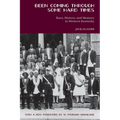 Been Coming Through Some Hard Times: Race, History, and Memory in Western Kentucky - Paperback