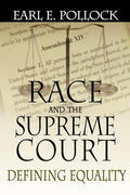 Race and the Supreme Court: Defining Equality - Paperback