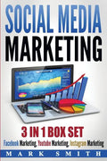 Social Media Marketing: Facebook Marketing, Youtube Marketing, Instagram Marketing - Paperback