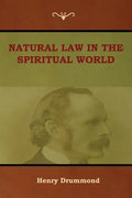 Natural Law in the Spiritual World - Paperback