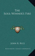 The Soul-Winner's Fire - Hardcover