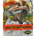 Argentinosaurus - Library Binding