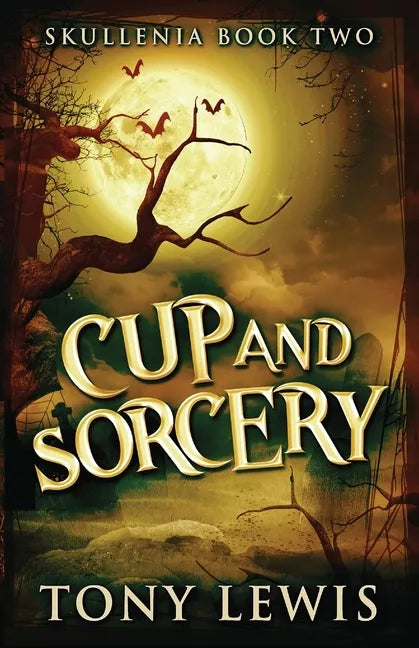 Cup and Sorcery - Paperback