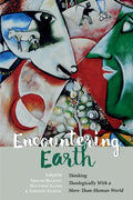 Encountering Earth: Thinking Theologically with a More-Than-Human World - Paperback