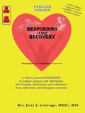 Responding 12-Step Recovery - Paperback