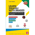 Learn Swahili with Images: Illustrated dictionary of Swahili - Paperback