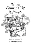 When Growing Up is Magic - Paperback