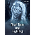 Ghost Tales and Hauntings - Hardcover