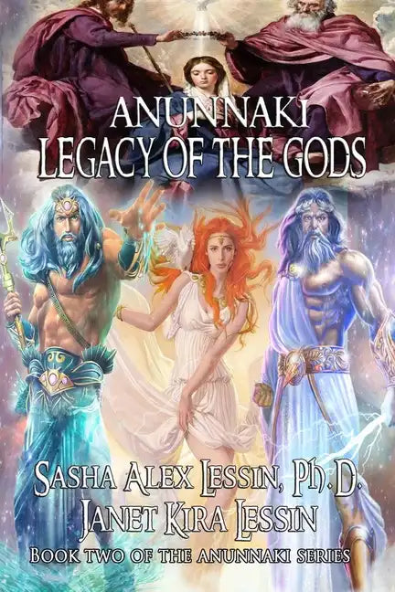 Anunnaki Legacy of the Gods - Paperback