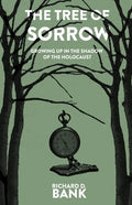 The Tree of Sorrow - Paperback