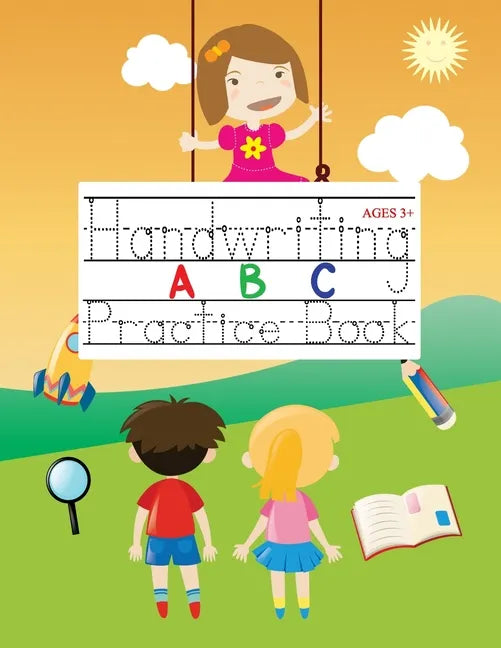 Handwriting ABC Practice Book: 100+ Blank Pages Alphabet Handwriting Practice Paper for kids: Preschool Writing Workbook with dotted lines Reading an - Paperback