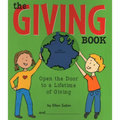 The Giving Book: Open the Door to a Lifetime of Giving - Spiral