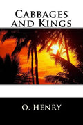 Cabbages and Kings - Paperback