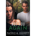 Not You Again - Paperback