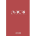 First Letters: Basic Truths For A New Believer - Paperback