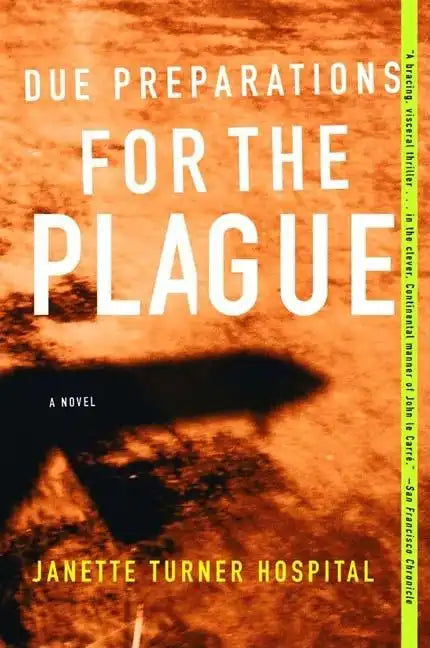 Due Preparations for the Plague - Paperback