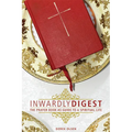 Inwardly Digest: The Prayer Book as Guide to a Spiritual Life - Paperback