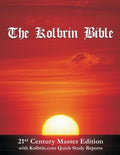 The Kolbrin Bible: 21st Century Master Edition with Kolbrin.com Quick Study Reports (Paperback) - Paperback