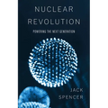 Nuclear Revolution: Powering the Next Generation - Paperback