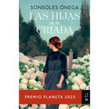Las Hijas de la Criada. Premio Planeta 2023 / The Maid's Daughters - Paperback