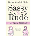 Sassy and Rude - Paperback