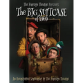 The Big Suitcase of 1969 - An Overstuffed Screenplay by The Firesign Theatre - Paperback