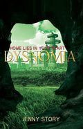 Dysnomia: Home Lies in Your Heart - Paperback