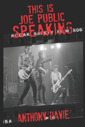 This is Joe Public Speaking: The Clash, as told by the fans - Paperback