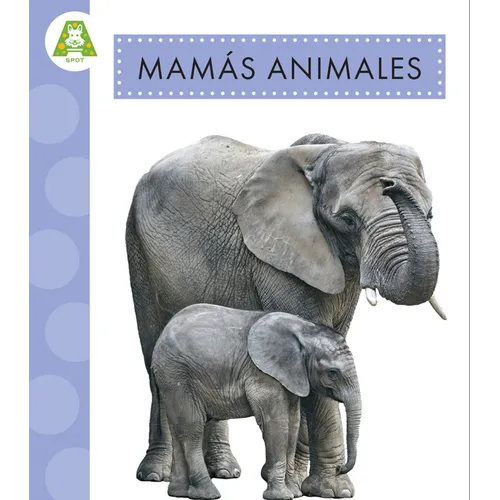 Mamás Animales - Hardcover