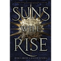 Suns Will Rise - Hardcover