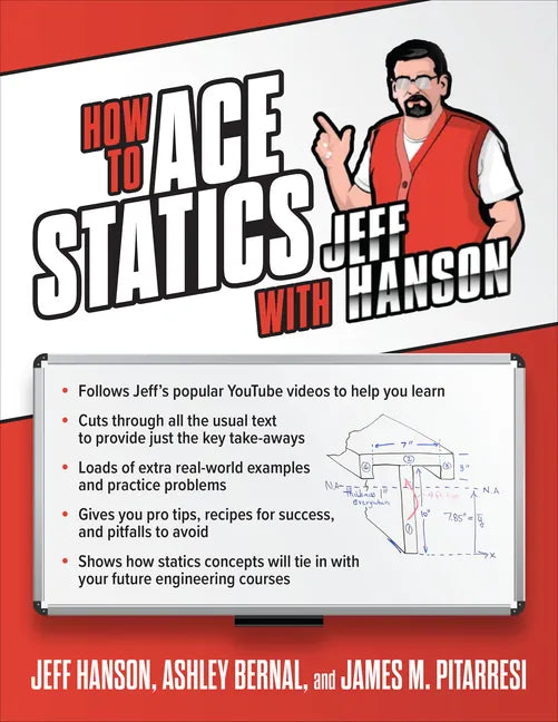How to Ace Statics with Jeff Hanson - Paperback