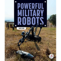 Powerful Military Robots - Library Binding