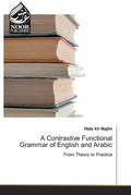A Contrastive Functional Grammar of English and Arabic - Paperback