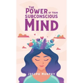 Power Of Your Subconscious Mind Hardcover - Hardcover